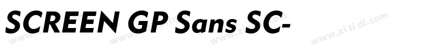 SCREEN GP Sans SC字体转换